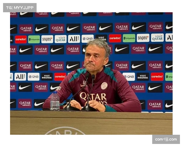 巴黎主帅恩里克赞球队状态良好 看比赛成为一种享受